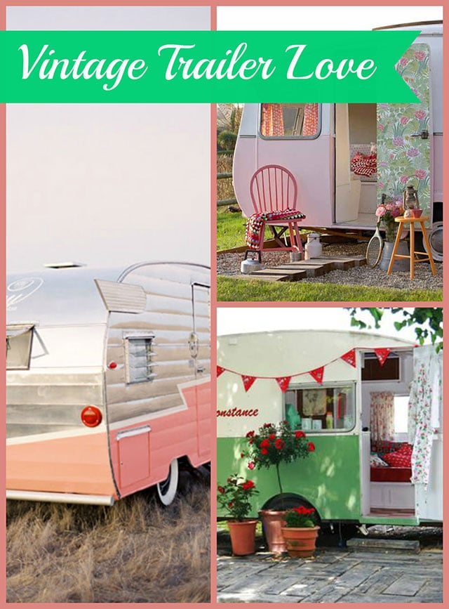 Lots of super cute vintage trailers and campers for your glamping pleasure! 