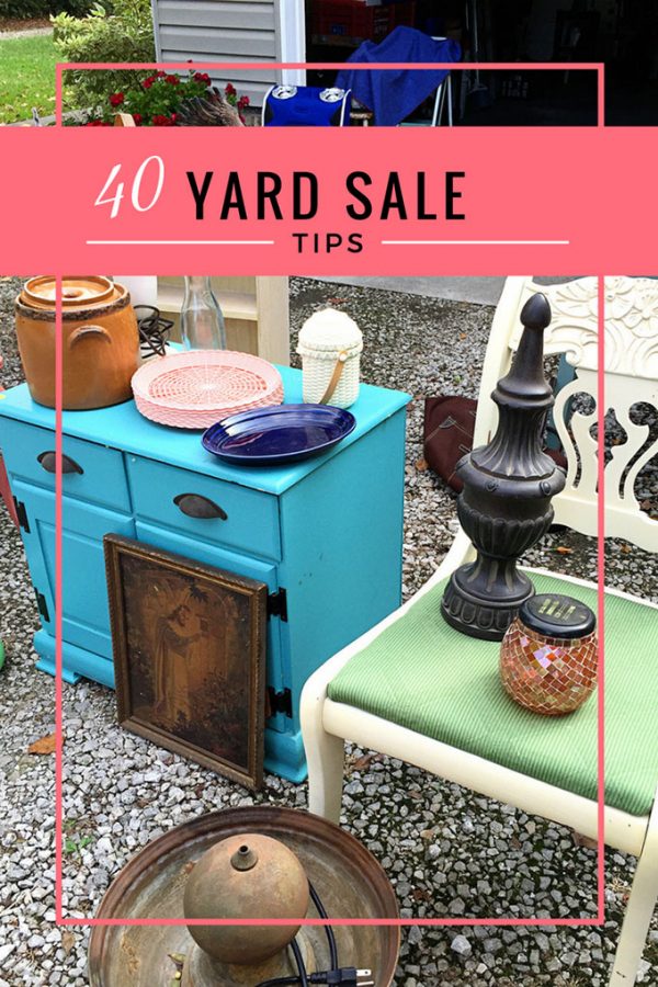 Top 40 Ultimate Yard Sale Tips House of Hawthornes