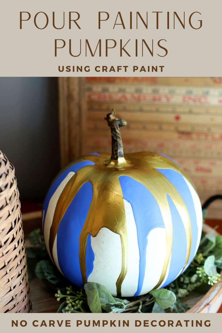 Pour Painting Pumpkins - No Carve Pumpkin Decorating